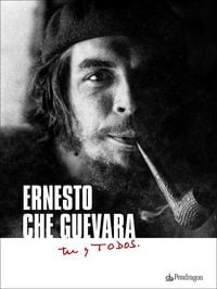 Produktbild: Ernesto Che Guevara. T&uacute; y todos