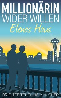 Produktbild: Million&auml;rin wider Willen - Elenas Haus