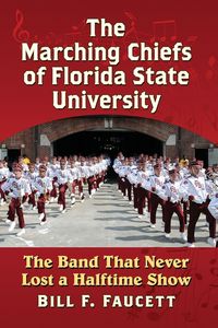 Produktbild: The Marching Chiefs of Florida State University