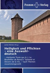 Produktbild: Heiligkeit und Pflichten - eine Auswahl- deutsch