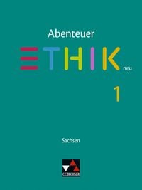 Produktbild: Abenteuer Ethik &ndash; Sachsen - neu / Abenteuer Ethik Sachsen 1 Ausgabe ab 2022