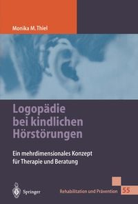 Produktbild: Logop&auml;die bei kindlichen H&ouml;rst&ouml;rungen