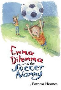 Produktbild: Emma Dilemma and the Soccer Nanny