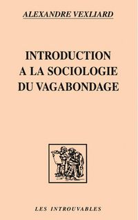 Produktbild: Introduction a Une Sociologie Du Vagabondage