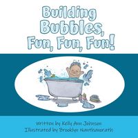 Produktbild: Building Bubbles, Fun, Fun, Fun!