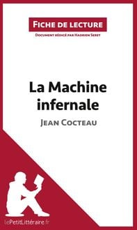 Produktbild: La Machine infernale de Jean Cocteau (Fiche de lecture)