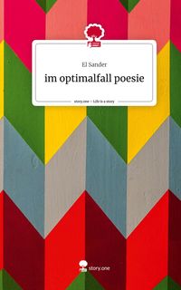 Produktbild: Im optimalfall poesie. Life is a Story - story.one