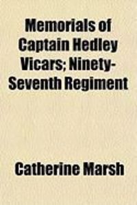 Produktbild: Memorials of Captain Hedley Vicars; Ninety-Seventh Regiment