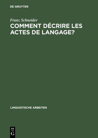 Produktbild: Comment d&eacute;crire les actes de langage?