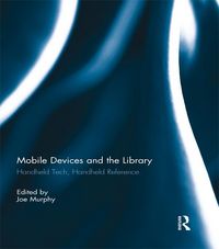 Produktbild: Mobile Devices and the Library