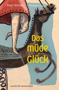 Produktbild: Das m&uuml;de Gl&uuml;ck