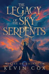 Produktbild: The Legacy of the Sky Serpents