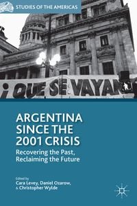 Produktbild: Argentina Since the 2001 Crisis
