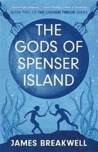 Produktbild: Chosen Twelve: The Gods of Spenser Island