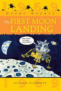 Produktbild: Clements, G: Great Events: The First Moon Landing
