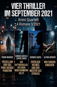 Produktbild: Vier Thriller im September 2021: Krimi Quartett 4 Romane 9/2021