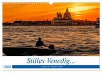 Produktbild: Stilles Venedig wenn es Nacht wird (Wandkalender 2026 DIN A3 quer), CALVENDO Monatskalender