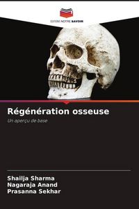 Produktbild: R&eacute;g&eacute;n&eacute;ration osseuse
