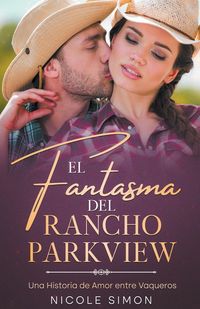 Produktbild: El Fantasma del Rancho Parkview