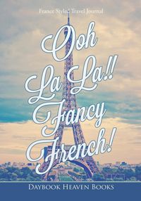 Produktbild: Ooh La La Fancy French France