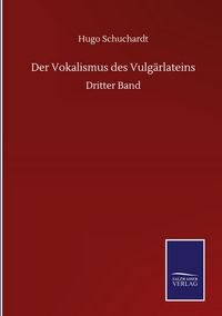 Produktbild: Der Vokalismus des Vulg&auml;rlateins