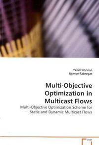 Produktbild: Donoso, Y: Multi-Objective Optimization in Multicast Flows