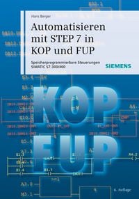 Produktbild: Automatisieren mit STEP 7 in KOP und FUP