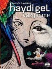 Produktbild: Haydi Gel Vazgecme