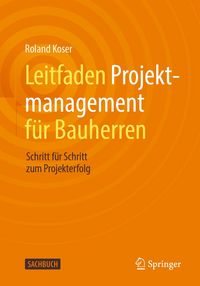 Produktbild: Leitfaden Projektmanagement f&uuml;r Bauherren