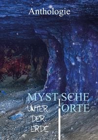 Produktbild: Mystische Orte unter der Erde