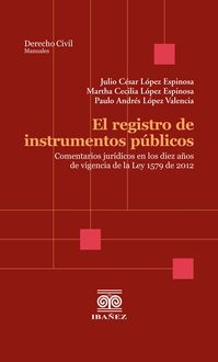 Produktbild: El registro de instrumentos p&uacute;blicos