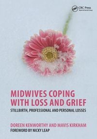 Produktbild: Midwives Coping with Loss and Grief