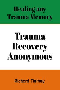 Produktbild: Healing any Trauma Memory