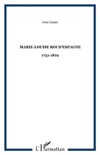 Produktbild: Marie-louise roi d'espagne 1751-1819