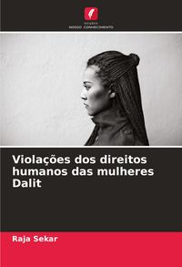 Produktbild: Viola&ccedil;&otilde;es dos direitos humanos das mulheres Dalit