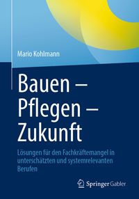 Produktbild: Bauen &ndash; Pflegen &ndash; Zukunft