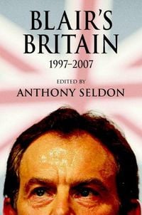 Produktbild: Blair's Britain, 1997-2007