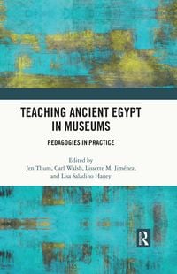 Produktbild: Teaching Ancient Egypt in Museums