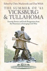 Produktbild: The Summer of '63: Vicksburg and Tullahoma