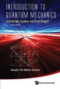 Produktbild: Introduction to Quantum Mechanics: Schrodinger Equation and Path Integral (Second Edition)