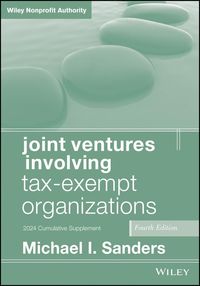 Produktbild: Joint Ventures Involving Tax-Exempt Organizations, 2024 Cumulative Supplement