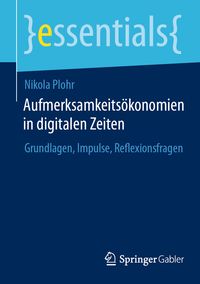 Produktbild: Aufmerksamkeits&ouml;konomien in digitalen Zeiten