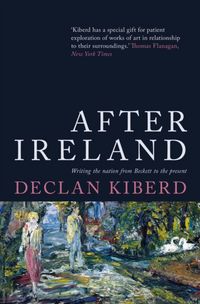Produktbild: Kiberd, D: After Ireland