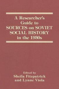 Bild vom Artikel Fitzpatrick, S: A Researcher's Guide to Sources on Soviet So vom Autor Sheila Fitzpatrick