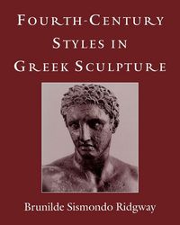 Produktbild: Fourth-Century Styles in Greek Sculpture