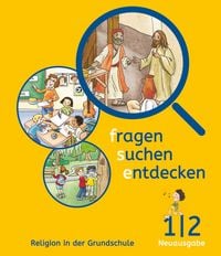 Produktbild: Fragen-suchen-entdecken - Katholische Religion in der Grundschule - Neuausgabe (Bayern und Hessen) - Band 1/2