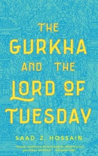Produktbild: Gurkha and the Lord of Tuesday