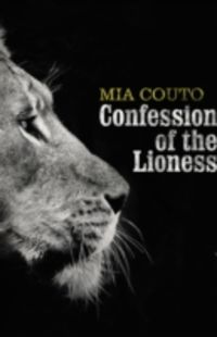 Bild vom Artikel Couto, M: Confession of the Lioness vom Autor Mia Couto