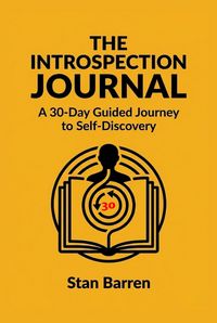 Produktbild: The Introspection Journal: A 30-Day Guided Journey to Self-Discovery