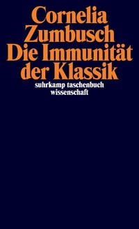 Produktbild: Die Immunit&auml;t der Klassik